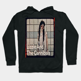 Lizzie and the Cannibals Hoodie